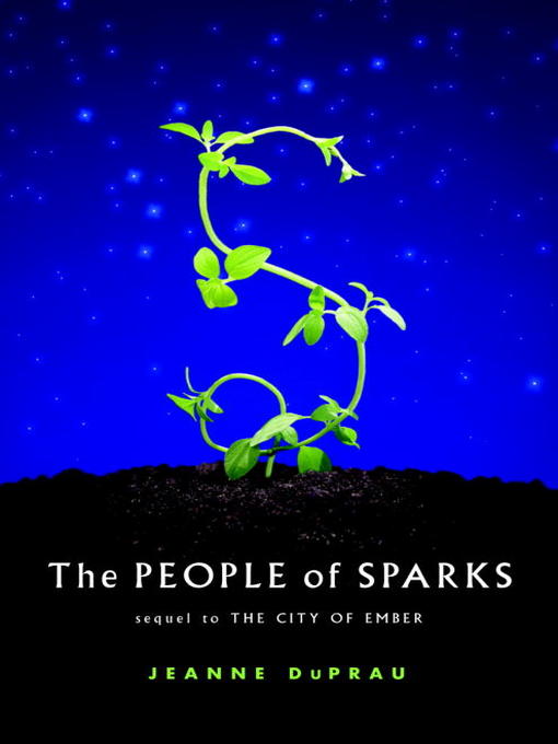 Title details for The People of Sparks by Jeanne DuPrau - Available